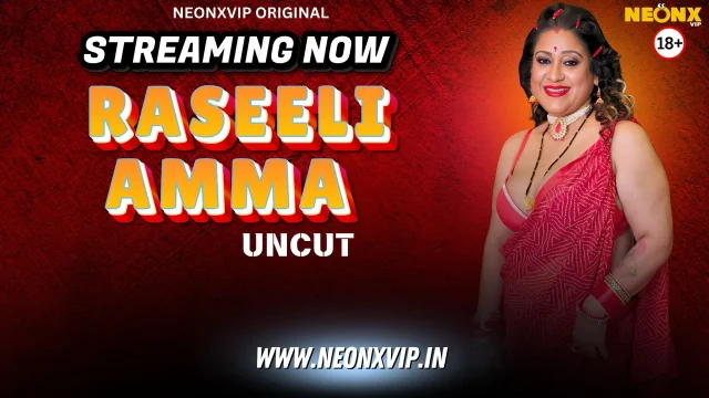 Raseeli Amma 2025: Vip Neonx Ka Garam, Behad Bawal Hindi Uncut Xxx Video