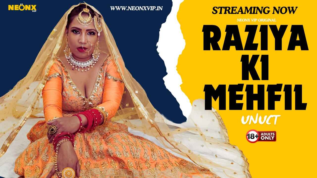 Raziya Ki Mehfil 2024: Neonx Vip Originals Ka Garam Garam Hindi Xxx Video