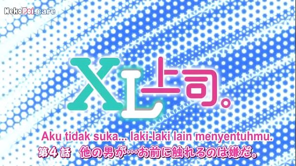 Xl Joushi Episode 4 Sub Indo: Bikin Ngaceng Abis, Nggak Kuat Nahan!